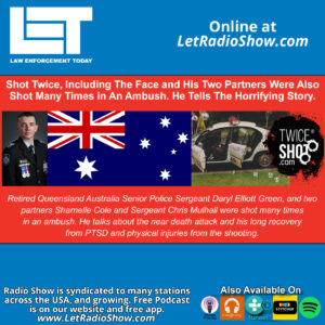 USA’s Law Enforcement Today Radio Show TWICE SHOT radio and podcast interview cover image.