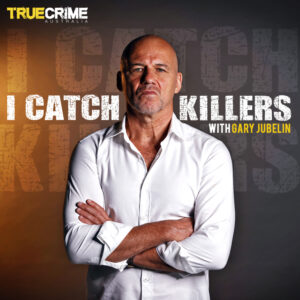 'I Catch Killers' Podcast Poster Featuring a Photo of Gary Jubelin